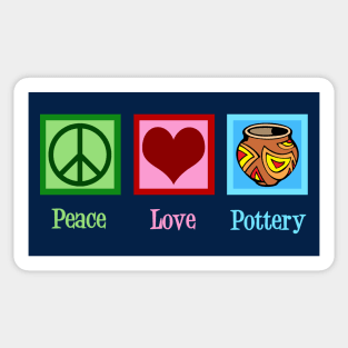 Peace Love Pottery Sticker